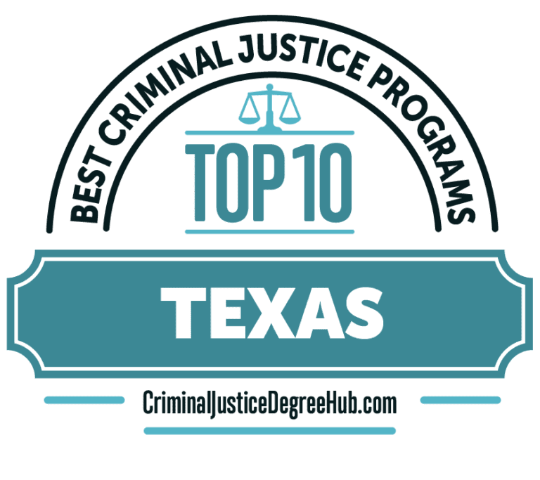 10 Best Criminal Justice Programs in Texas - Criminal Justice Degree Hub